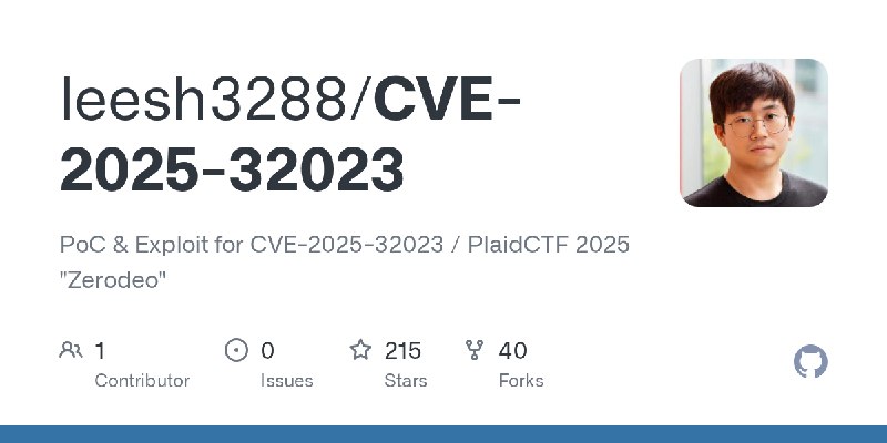 GitHub - leesh3288/CVE-2025-32023: PoC & Exploit for CVE-2025-32023 / PlaidCTF 2025 "Zerodeo"