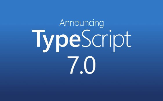 Announcing TypeScript 7.0