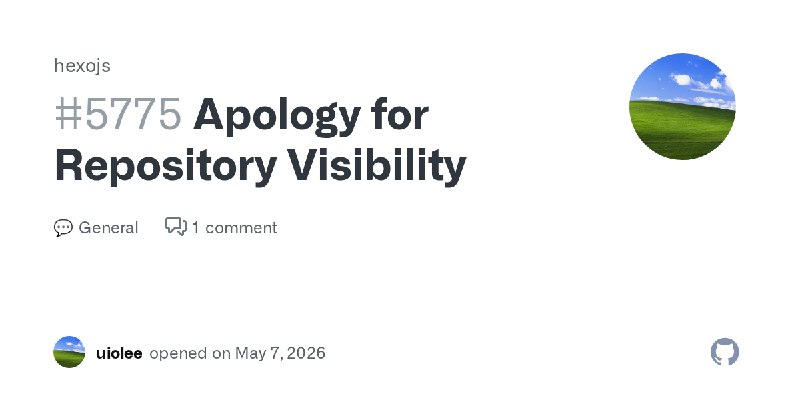 Apology for Repository Visibility · hexojs · Discussion #5775