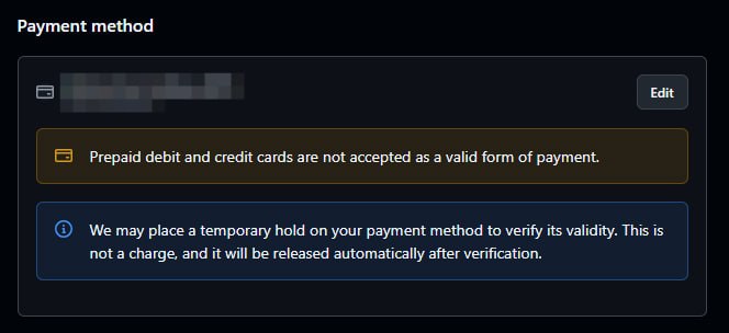 目前 GitHub 封杀掉了预付卡的支付方式：Prepaid debit and credit cards are not accepted as a valid form of payment.